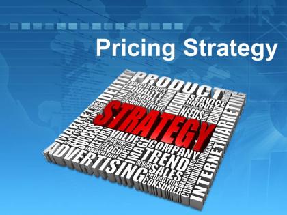 0914 pricing strategy powerpoint presentation