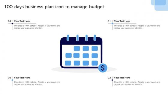 100 Days Business Plan Icon To Manage Budget