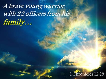 1 chronicles 12 28 a brave young warrior with 22 powerpoint church sermon