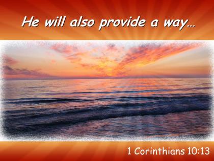 1 corinthians 10 13 he will also provide a way powerpoint church sermon