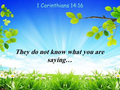 1 corinthians 14 16 they do not know powerpoint church sermon