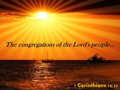 1 corinthians 14 33 the congregations of the lord powerpoint church sermon