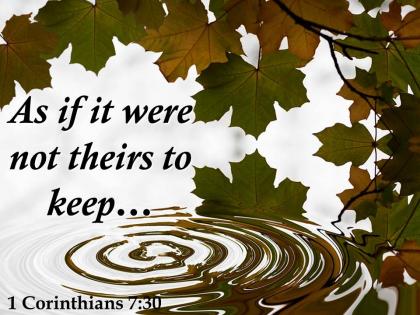 1 corinthians 7 30 as if it were not theirs powerpoint church sermon