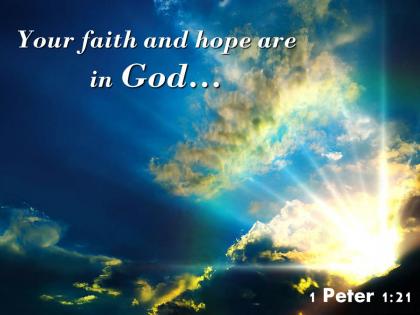 1 peter 1 21 faith and hope are in god powerpoint church sermon