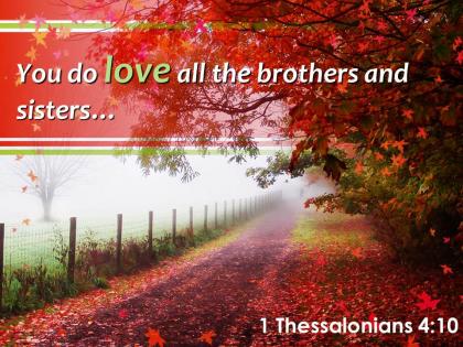 1 thessalonians 4 10 you do love all the brothers powerpoint church sermon