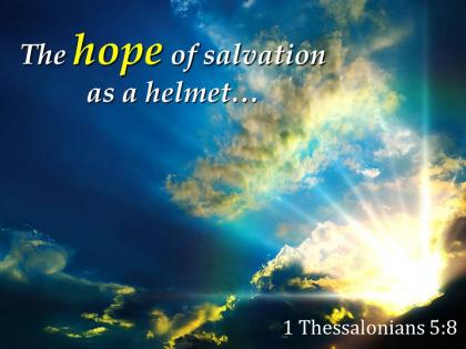 1 thessalonians 5 8 hope of salvation as a helmet powerpoint church sermon