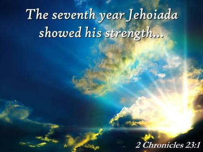 2 chronicles 23 1 the seventh year jehoiada powerpoint church sermon