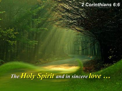 2 corinthians 6 6 the holy spirit and in sincere powerpoint church sermon