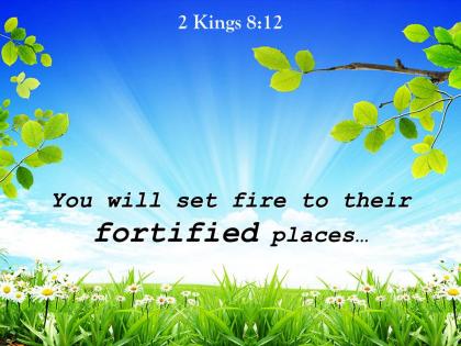 2 kings 8 12 you will set fire to their powerpoint church sermon