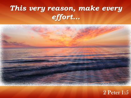 2 peter 1 5 this very reason make powerpoint church sermon