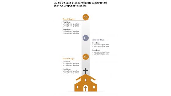 30 60 90 Days Plan For Church Construction Project One Pager Sample Example Document