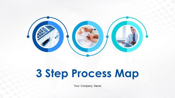 3 Step Process Map Working Towards Achieving Goal Powerpoint Presentation Slides