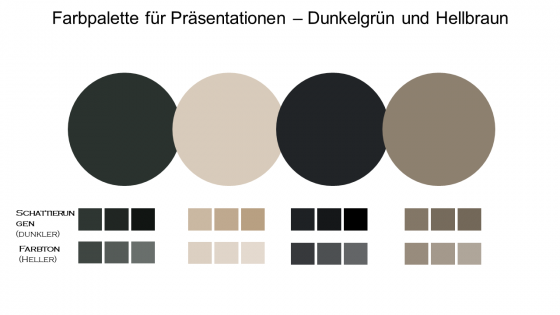 Farbpalette für Präsentationen: Dunkelgrün und Hellbraun