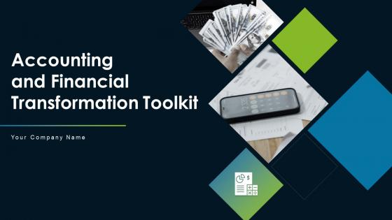 Accounting and financial transformation toolkit powerpoint presentation slides