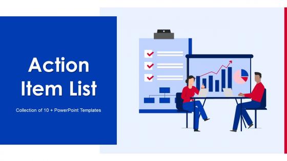 Action Item List PowerPoint Ppt Template Bundles