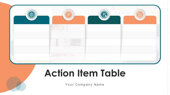 Action item table powerpoint ppt template bundles