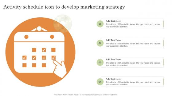 Activity Schedule Icon To Develop Marketing Strategy