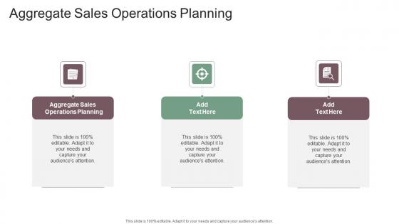 Aggregate Sales Operations Planning In Powerpoint And Google Slides Cpb