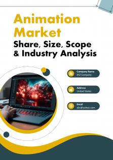 Animation Market Share Size Scope And Industry Analysis Pdf Word Document IR V