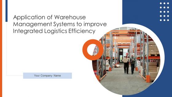 Application of warehouse management systems to improve integrated logistics efficiency complete deck