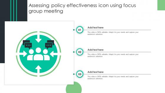 Assessing Policy Effectiveness Icon Using Focus Group Meeting