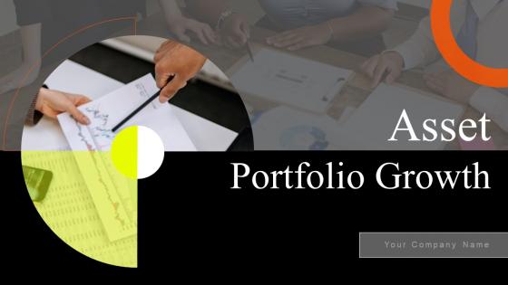 Asset Portfolio Growth Powerpoint Presentation Slides