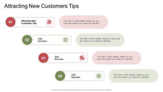 Attracting New Customers Tips In Powerpoint And Google Slides Cpb