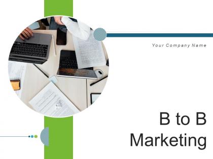 B to b marketing powerpoint presentation slides