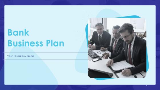 Bank Business Plan Powerpoint Presentation Slides