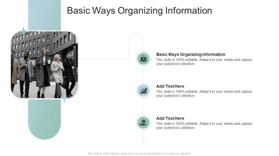 Basic Ways Organizing Information In Powerpoint And Google Slides Cpb