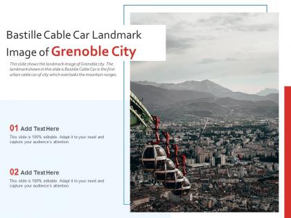 Bastille cable car landmark image of grenoble city powerpoint presentation ppt template