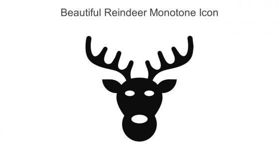 Beautiful Reindeer Monotone Icon In Powerpoint Pptx Png And Editable Eps Format