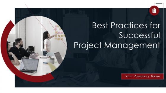 Best Practices For Successful Project Management Powerpoint Presentation Slides