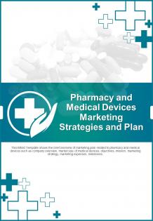 Bi fold pharmacy and medical devices marketing strategies and plan document report pdf ppt template