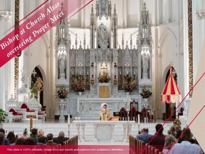 Bishop at church altar overseeing prayer meet