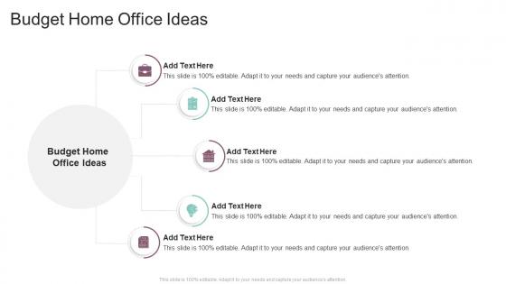 Budget Home Office Ideas In Powerpoint And Google Slides Cpb