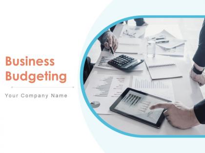 Business Budgeting Powerpoint Presentation Slides