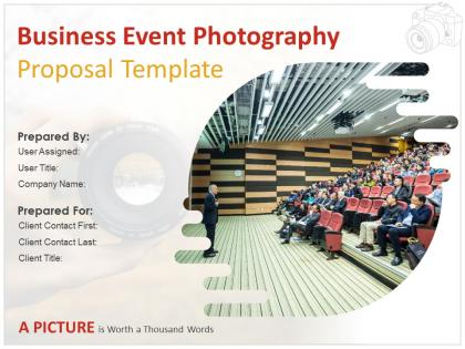 Business Event Photography Proposal Template Powerpoint Presentation Slides