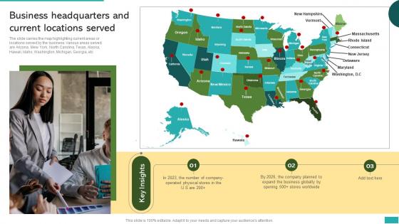 Business Headquarters And Current Locations Served Global Market Expansion For Product