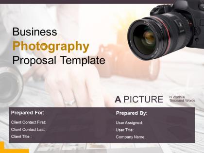 Business photography proposal template powerpoint presentation slides