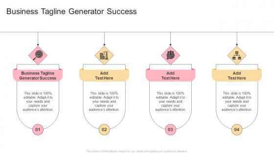 Business Tagline Generator Success In Powerpoint And Google Slides Cpb