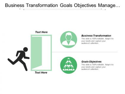 Business transformation goals objectives manage create capability increment