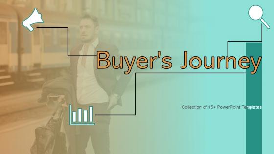 Buyers Journey Powerpoint Ppt Template Bundles