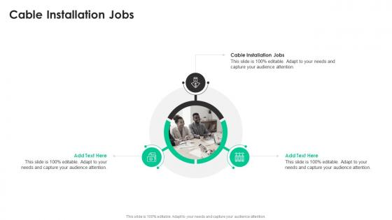 Cable Installation Jobs In Powerpoint And Google Slides Cpp