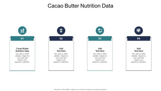 Cacao Butter Nutrition Data In Powerpoint And Google Slides Cpb