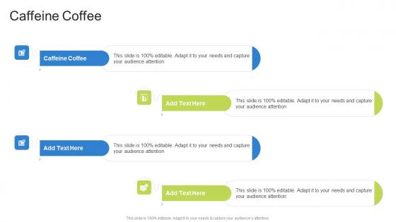 Caffeine Coffee In Powerpoint And Google Slides Cpb