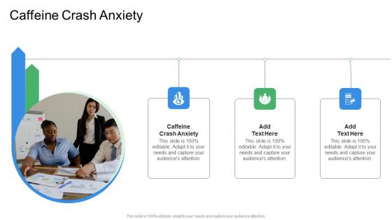 Caffeine Crash Anxiety In Powerpoint And Google Slides Cpb