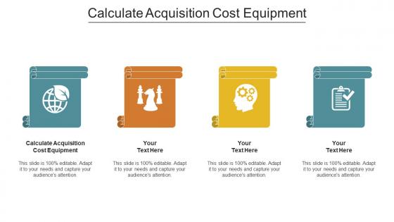 Calculate acquisition cost equipment ppt powerpoint presentation inspiration graphic tips cpb