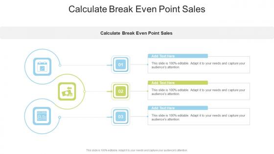 Calculate Break Even Point Sales In Powerpoint And Google Slides Cpb