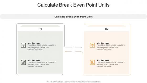 Calculate Break Even Point Units In Powerpoint And Google Slides Cpb